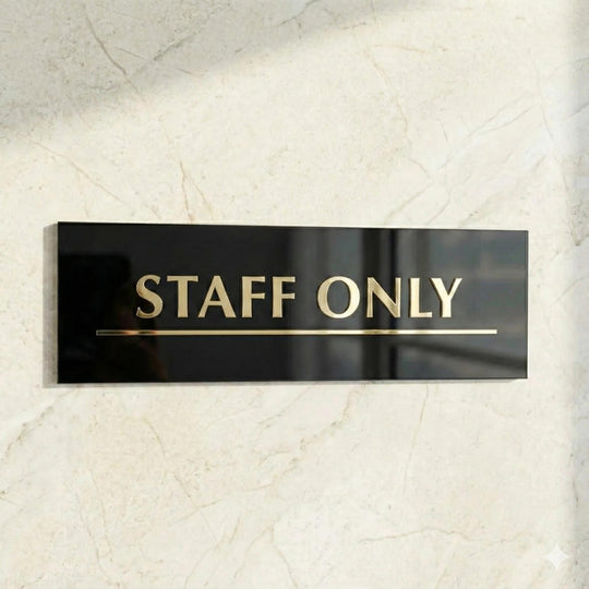 Custom Acrylic Business Staff Only Sign, 12" x12"